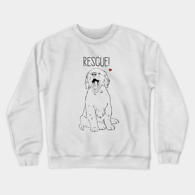 Rescue Dog, Adopt Don't Shop, Animal Rescue Crewneck Sweatshirt by sockdogs